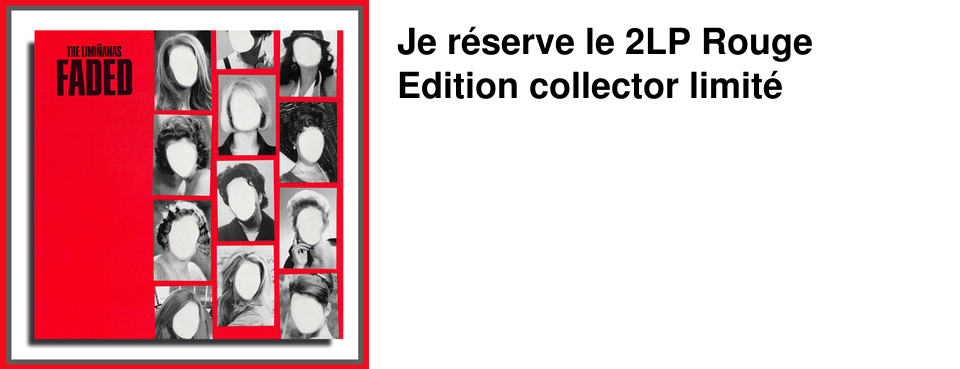 Je r�serve le 2LP Rouge Edition collector limit�