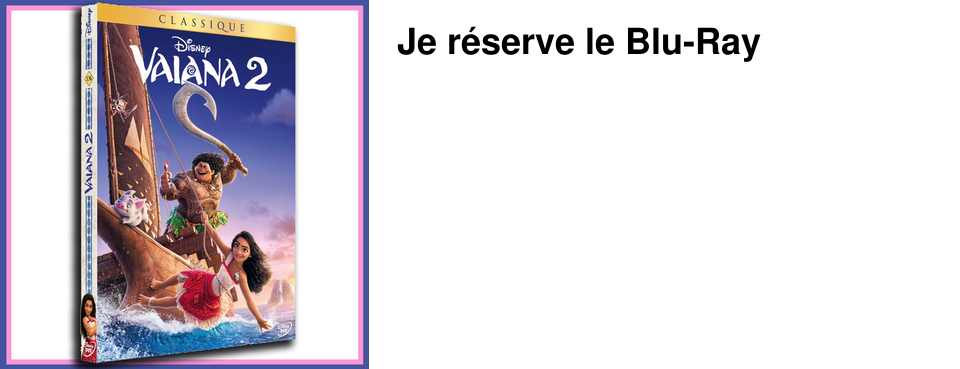 Je r�serve le Blu-Ray